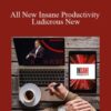 Darren Hardy – All New Insane Productivity Ludicrous New