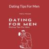 Harry House – Dating Tips For Men: How To Meet And Date Beautiful Women