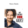 David Avocado Wolfe – Stress Hacks