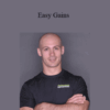 David Dellanave – Easy Gains
