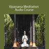 David Hans Barker – Vipassana Meditation Audio Course