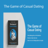 Daygame Charisma – The Game of Casual Dating: Social Skills to Meet and Date Beautiful Women