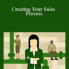 Dean Karrel – Creating Your Sales Process