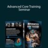 Dean Somerset – Advanced Core Training Seminar