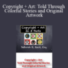 Deborah Reid – Copyright + Art: Told Through Colorful Stories and Original Artwork