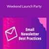 Derek Johanson – Weekend Launch Party: How To Start & Grow A Newsletter From Scratch