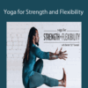 Derrick “DJ” Townsel – Yoga for Strength and Flexibility