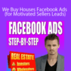 Devon Wayne – We Buy Houses Facebook Ads (for Motivated Sellers Leads)