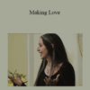 Diana Richardson – Making Love