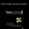 Die perfekte Masche – PickUp Magic with Steven Shadow