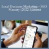 Digital Hammers – Local Business Marketing – SEO Mastery (2022 Edition)