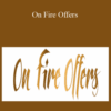 Dino Gomez – On Fire Offers