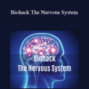 Dipal Shah – Biohack The Nervous System