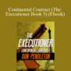 Don Pendleton – Continental Contract (The Executioner Book 5) (Ebook)