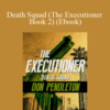 Don Pendleton – Death Squad (The Executioner Book 2) (Ebook)