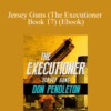 Don Pendleton – Jersey Guns (The Executioner Book 17) (Ebook)