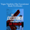 Don Pendleton – Vegas Vendetta (The Executioner Book 9) (Ebook)