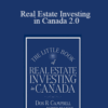Don R.Campbell – Real Estate Investing in Canada 2.0: Creating Wealth with the ACRE System