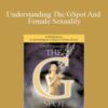 Donald Hicks – Understanding The GSpot And Female Sexuality