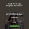 Doug Cunnington – Multi Profit Site Program Advanced
