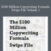 Doug D’Anna – $100 Million Copywriting Formula Swipe File Volume 1