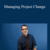 Doug Rose – Managing Project Change