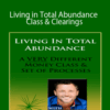 Dr. Dain Heer – Living in Total Abundance Class & Clearings