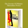 Dr Paul – The Secrets Of Mature Masculine Power