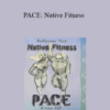 Dr. Al Sears – PACE: Native Fitness