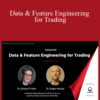 Dr. Ermest P.Chan & Dr. Roger Hunter – Data & Feature Engineering for Trading