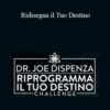 Dr. Joe Dispenza – Ridisegna il Tuo Destino