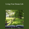 Dr. Joe Rubino – Living Your Dream Life