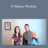 Dustin and Rachael Nalley – 10 Minute Workday