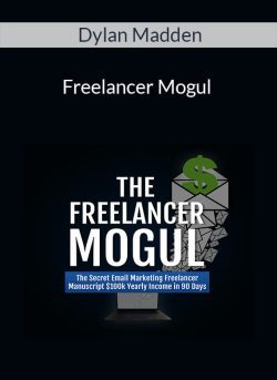 Dylan Madden – Freelancer Mogul