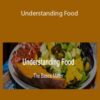 EC Synkowski – Understanding Food