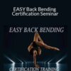 Easyflexibility – EASY Back Bending Certification Seminar
