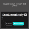 EatTheBlocks – Smart Contract Security 101 (2022)