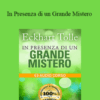Eckhart Tolle – In Presenza di un Grande Mistero