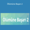 Ekim Nazım Kaya – Ölümüne Başarı 2