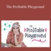 Elizabeth Goddard – The Profitable Playground