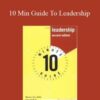 Elizabeth Leary – 10 Min Guide To Leadership