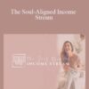 Emily K Thomas – The Soul-Aligned Income Stream