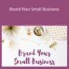 Emma Bates – Brand Your Small Business