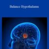 Eric Thompson – Balance Hypothalamu