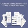 Erik Hoffmann – Create and Sell Your Workbook + OTO (Customer Maximizer)
