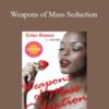 Estus Romeo – Weapons of Mass Seduction
