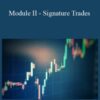 FX MindShift – Module II – Signature Trades