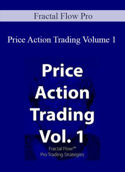 Fractal Flow Pro Price Action Trading Volume 1 250x343 1 - eSys[GroupBuy]