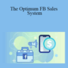 GKIC – The Optimum FB Sales System