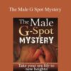 Gabrielle Moore – The Male G Spot Mystery